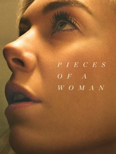 Τα Θραύσματα μιας Γυναίκας / Pieces of a Woman