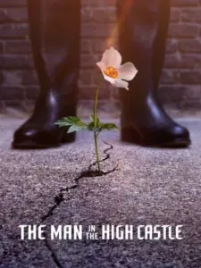 Ο Άνθρωπος στο Ψηλό Κάστρο / The Man in the High Castle