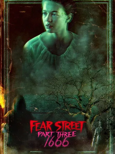 Οδός Τρόμου – Μέρος 3: 1666 / Fear Street: 1666