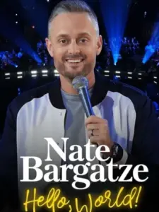 Nate Bargatze: Hello World