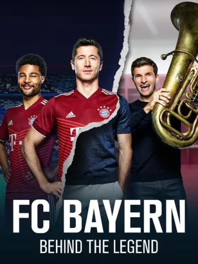 FC Bayern – Behind the Legend