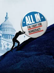 Όλοι Μαζί: Ο Αγώνας για τη Δημοκρατία / All In: The Fight for Democracy