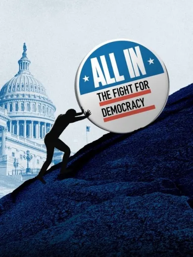 Όλοι Μαζί: Ο Αγώνας για τη Δημοκρατία / All In: The Fight for Democracy