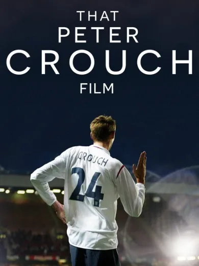 That Peter Crouch Film