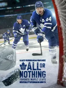 All or Nothing: Toronto Maple Leafs