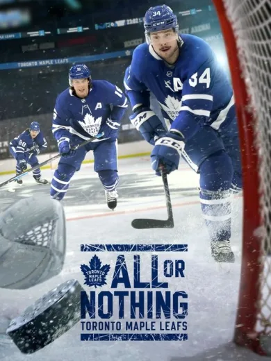 All or Nothing: Toronto Maple Leafs