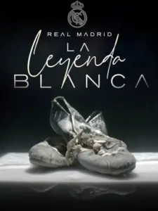 Real Madrid, la leyenda blanca