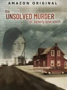 The Unsolved Murder of Beverly Lynn Smith