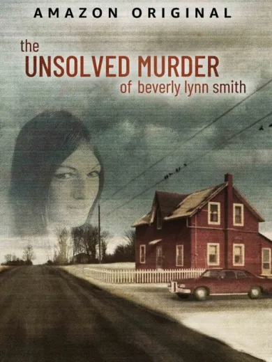 The Unsolved Murder of Beverly Lynn Smith