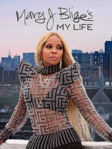 Mary J. Blige’s My Life
