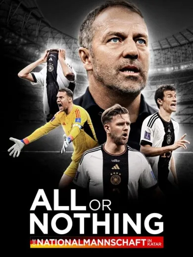 All or Nothing: Die Nationalmannschaft in Katar