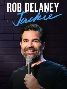 Rob Delaney: Jackie