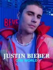 Justin Bieber : Ο Κόσμος Μας / Justin Bieber: Our World