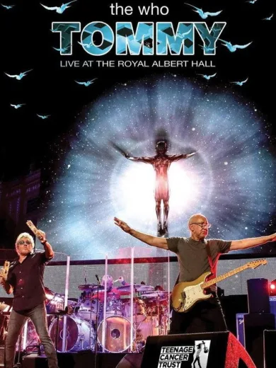 The Who: Tommy Live at The Royal Albert Hall