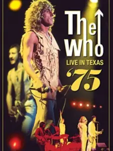 The Who: Live in Texas ’75