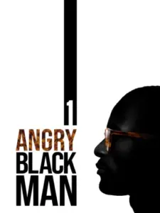 1 Angry Black Man
