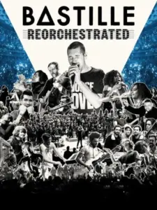 Bastille ReOrchestrated