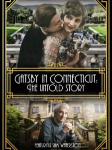 Gatsby in Connecticut: The Untold Story