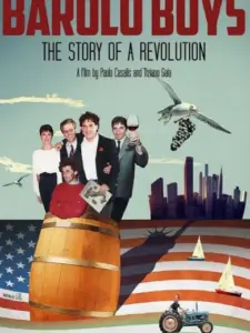 Barolo Boys: The Story of a Revolution