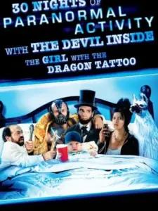 30 Nights of Paranormal Activity With the Devil Inside the Girl With the Dragon Tattoo