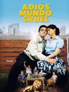 Adiós mundo cruel