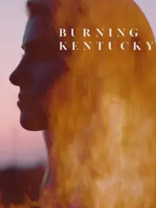 Burning Kentucky