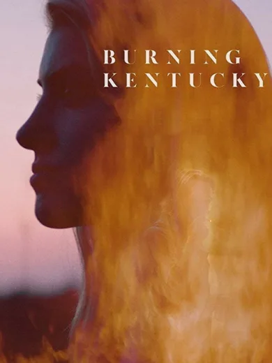 Burning Kentucky