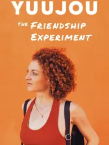 Yuujou: The Friendship Experiment