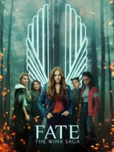 Fate: The Winx Saga