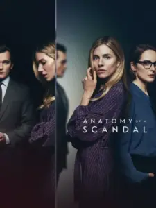 Η Ανατομία ενός Σκανδάλου / Anatomy of a Scandal