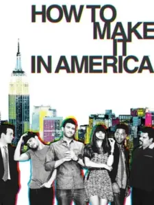 How to Make It in America