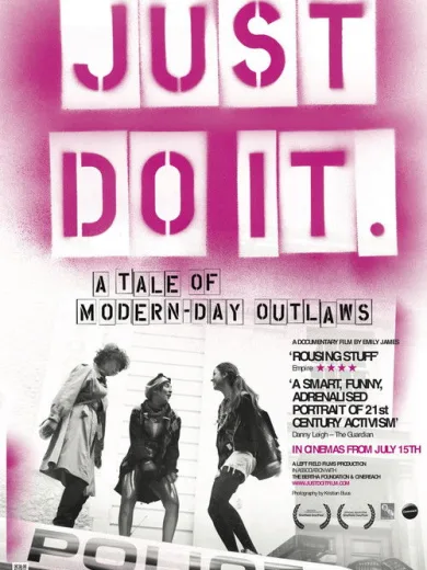 Just Do It: A Tale of Modern-day Outlaws