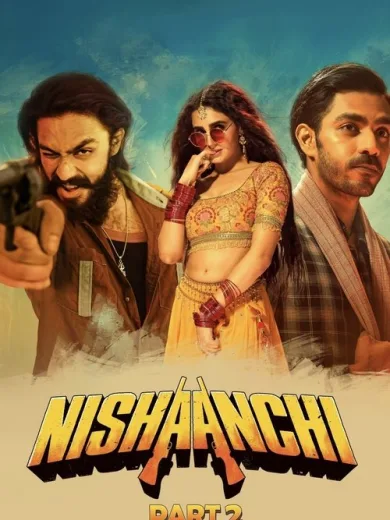 Nishaanchi 2