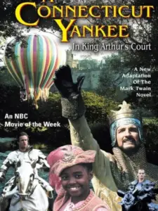 A Connecticut Yankee in King Arthur’s Court