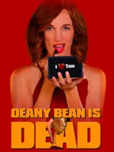 Deany Bean Is Dead
