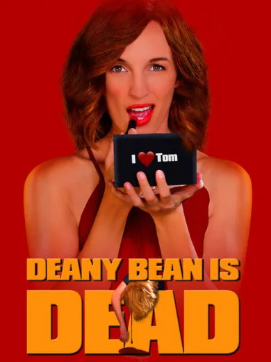 Deany Bean Is Dead