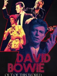 David Bowie: Out of this World