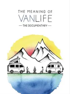 The Meaning of Vanlife
