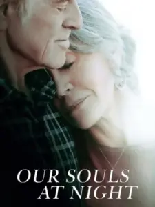 Οι Ψυχές μας τη Νύχτα / Our Souls at Night