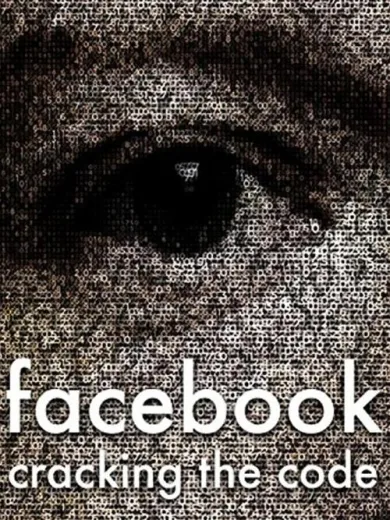 Facebook: Cracking the Code