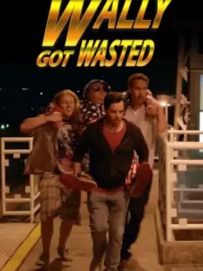 Wally Got Wasted