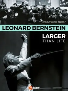 Leonard Bernstein: Larger Than Life
