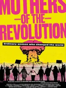 Mothers of the Revolution