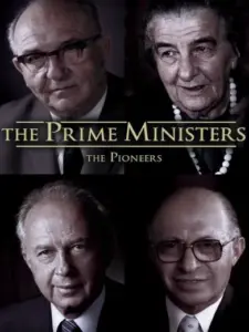 The Prime Ministers: The Pioneers