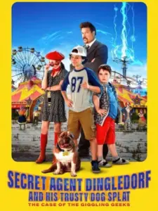 Secret Agent Dingledorf and His Trusty Dog Splat