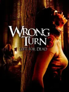 Λάθος στροφή 3: Left for dead / Wrong Turn 3: Left for Dead