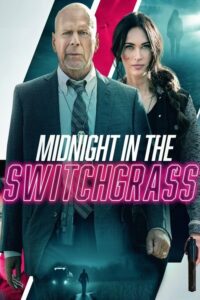 Μεσάνυχτα του Τρόμου / Midnight in the Switchgrass