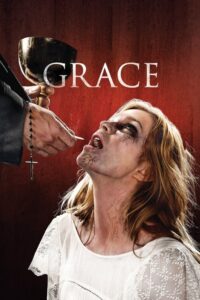 Grace, η δαιμονισμένη / Grace