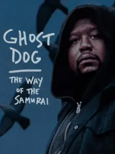 Ghost Dog: Ο τρόπος των σαμουράι / Ghost Dog: The Way of the Samurai