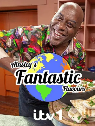 Οι Φανταστικές Γεύσεις του Έϊνσλι / Ainsley’s Fantastic Flavours